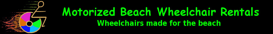 Beach Power Rentals, Beach Wheelchairs for increased mobility.